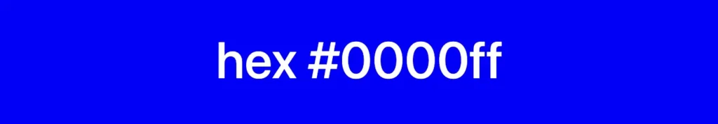 CSS color methods: This image shows a box with color blue. In the center it has the title: hex #0000ff.