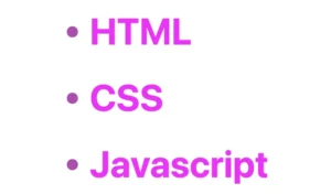 This image shows an unordered list with three list items inside. The list items have color magenta while a grayscale effect is applied to the bullets using filter: grayscale(50%), rendering them with a 50% intensity of grayscale.