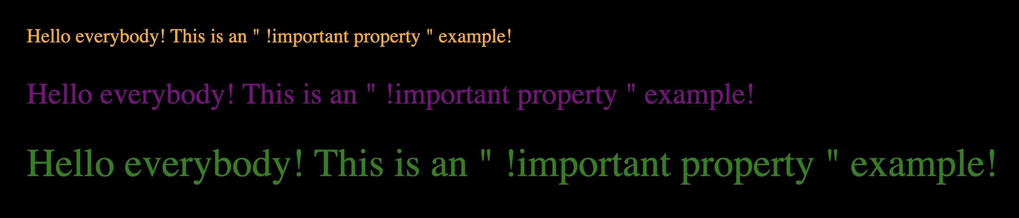 This image shows three sentences with the same text inside. The first has 20px font size and color orange, the second has 30px font size and color purple while the third has 40px font size and color green.