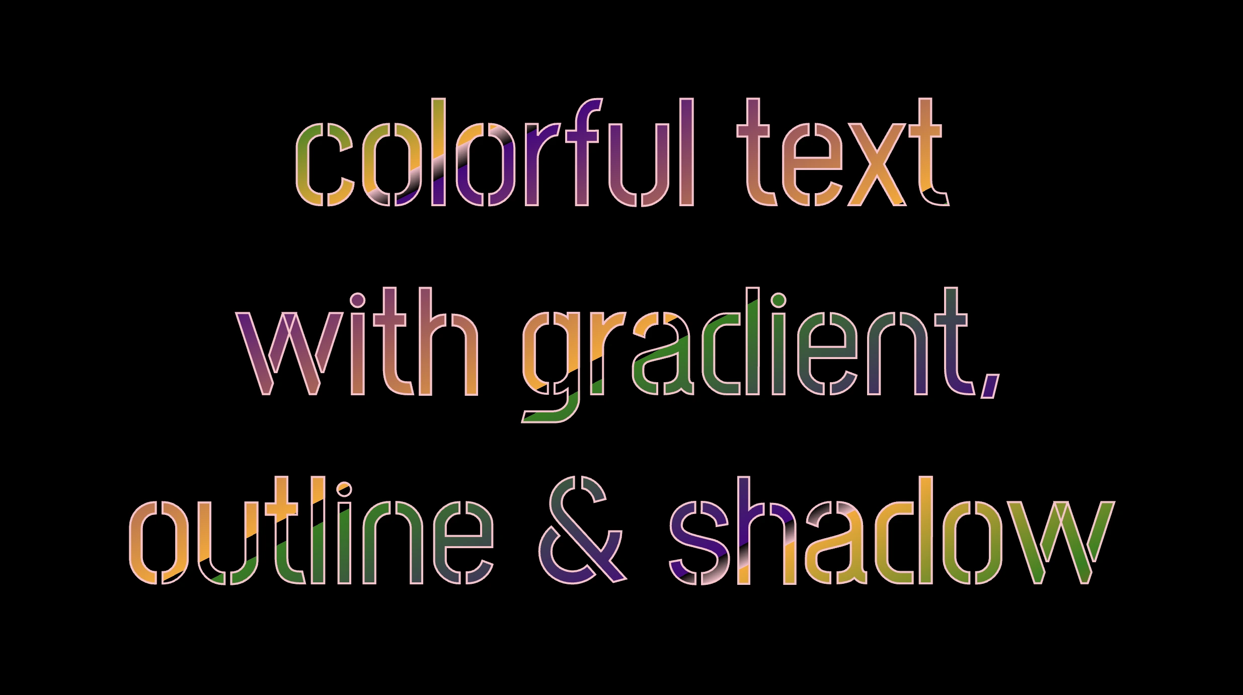 CSS colorful text: This image shows that we add to our text a 2px pink outline setting the -webkit-text-stroke: 2px pink CSS property. We are free to write it more analytically setting the following two CSS properties -webkit-text-stroke-width and -webkit-text-stroke-color.